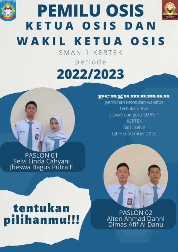 PEMILIHAN KETUA OSIS PERIODE 2022 2023 SMA NEGERI 1 KERTEK