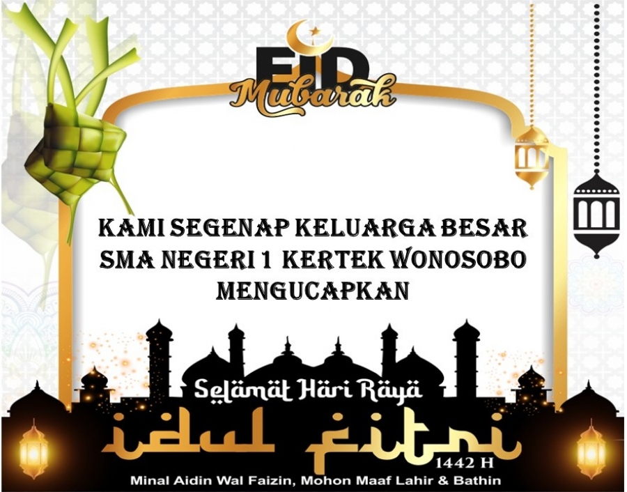 SELAMAT HARI RAYA IDUL FITRI 1442 H